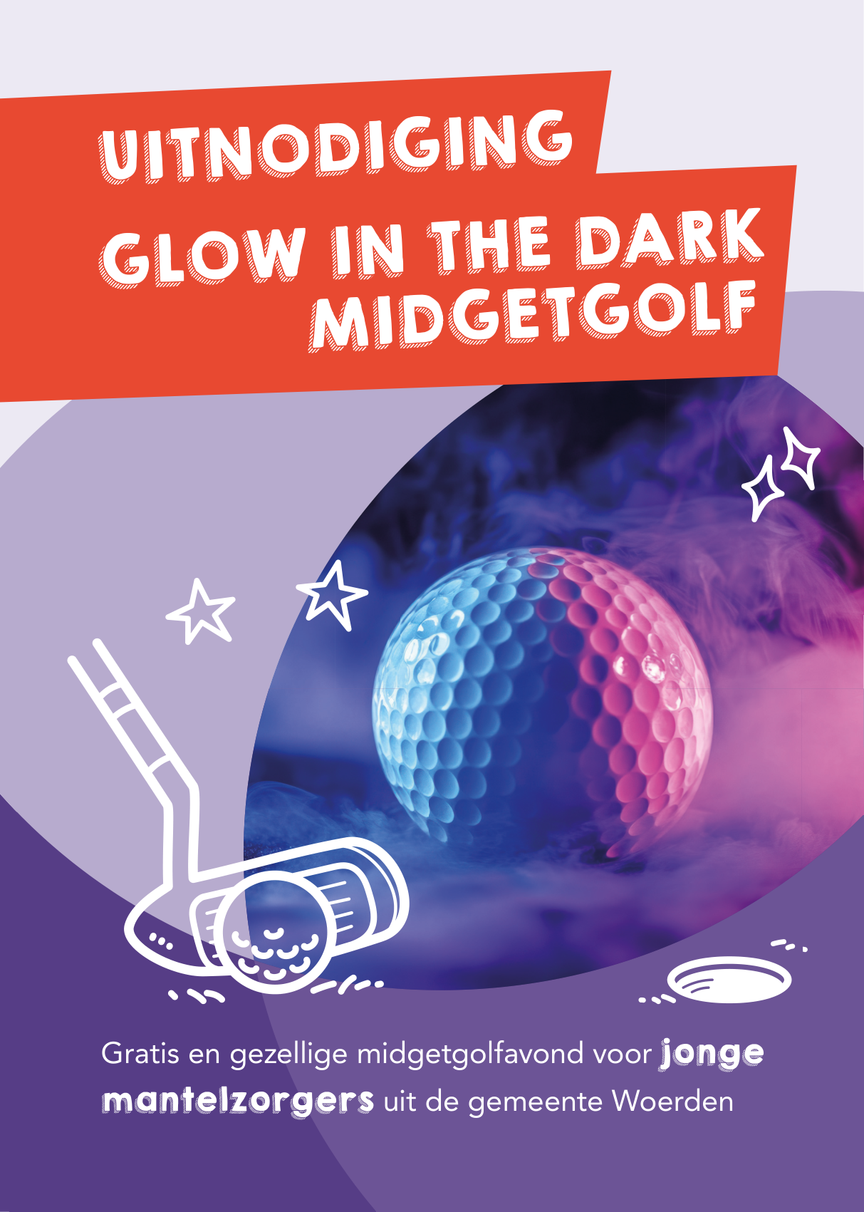 Uitnodiging Glow in the Dark midgetgolf voor jonge mantelzorgers